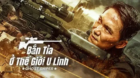 Bắn Tỉa Ở Thế Giới U Linh Bắn Tỉa Ở Thế Giới U Linh