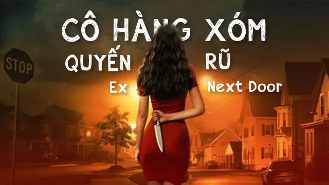 Cô Hàng Xóm Quyến Rũ - Cô Hàng Xóm Quyến Rũ