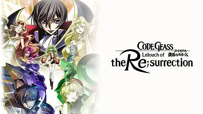 Code Geass: Lelouch hồi sinh - Code Geass: Lelouch hồi sinh