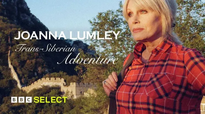 Joanna Lumley: Hành trình xuyên Siberia - Joanna Lumley: Hành trình xuyên Siberia