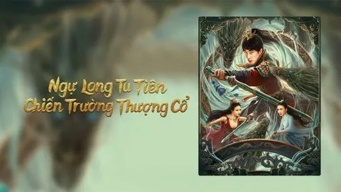 Ngự Long Tu Tiên: Chiến Trường Thượng Cổ Ngự Long Tu Tiên: Chiến Trường Thượng Cổ