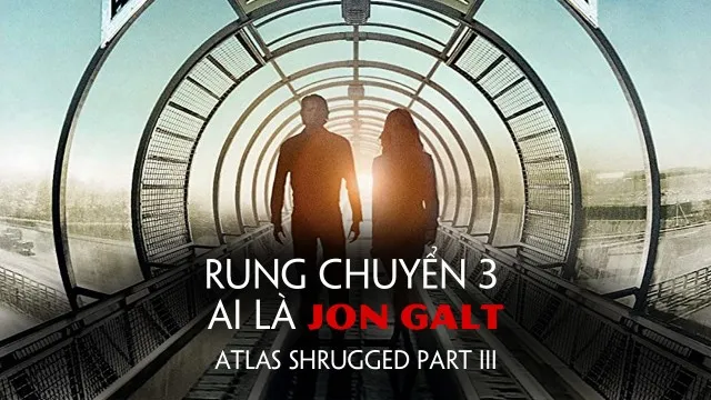 Rung Chuyển 3: Ai Là Jon Galt - Rung Chuyển 3: Ai Là Jon Galt