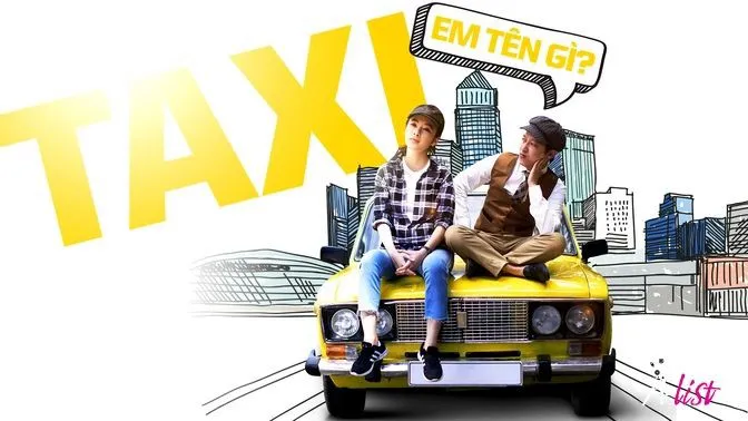 Taxi, em tên gì? - Taxi, em tên gì?