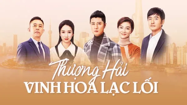 Thượng Hải, Vinh Hoa Lạc Lối - Thượng Hải, Vinh Hoa Lạc Lối